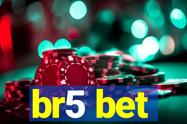br5 bet